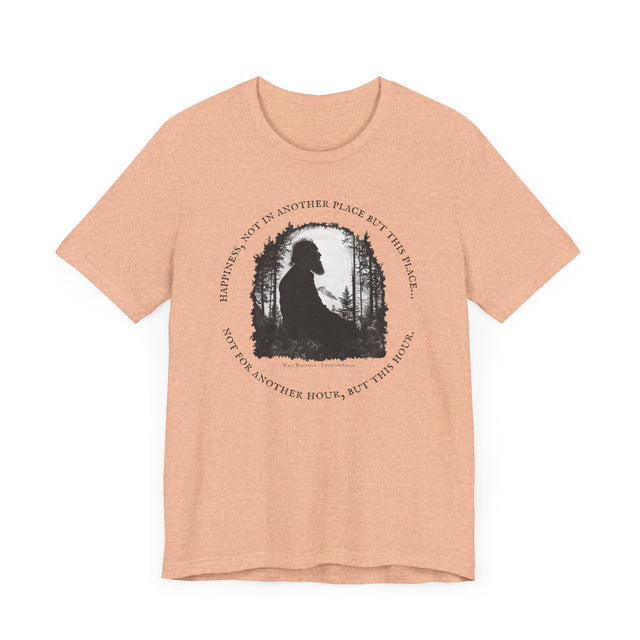 Happiness, not in another place but this place… Tee, Walt Whitman T-shirt, Poetry T-shirt, Queer Ancestors Shirt