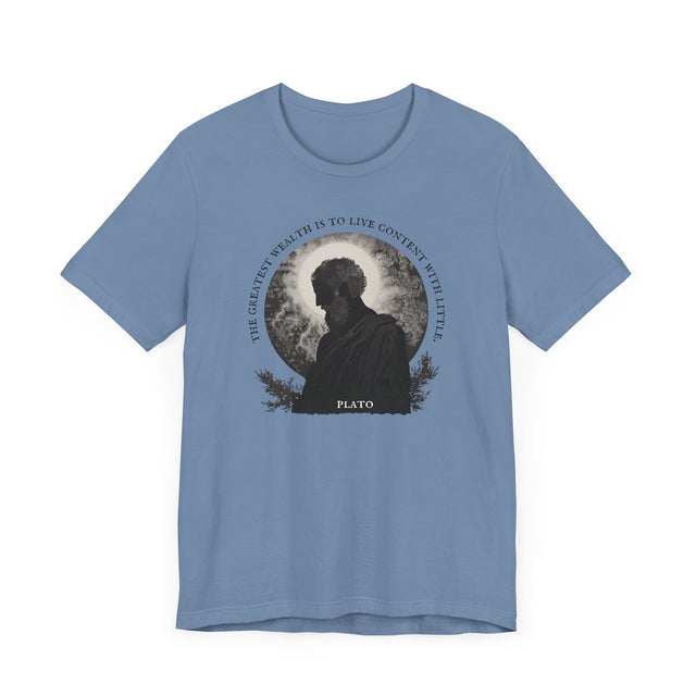 The greatest wealth is to live content with little Tee, Plato T-shirt, Philosophy T-shirt