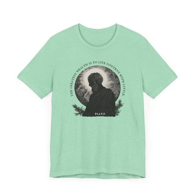 The greatest wealth is to live content with little Tee, Plato T-shirt, Philosophy T-shirt