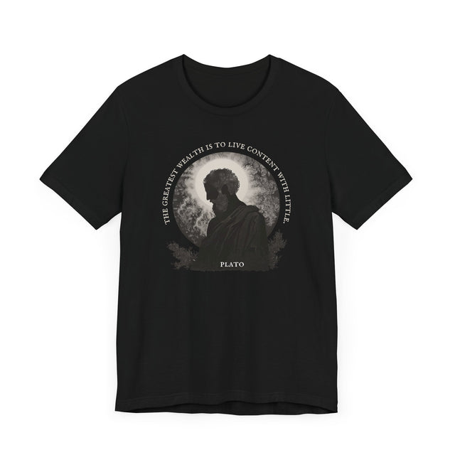 The greatest wealth is to live content with little Tee, Plato T-shirt, Philosophy T-shirt